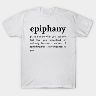 Epiphany T-Shirt